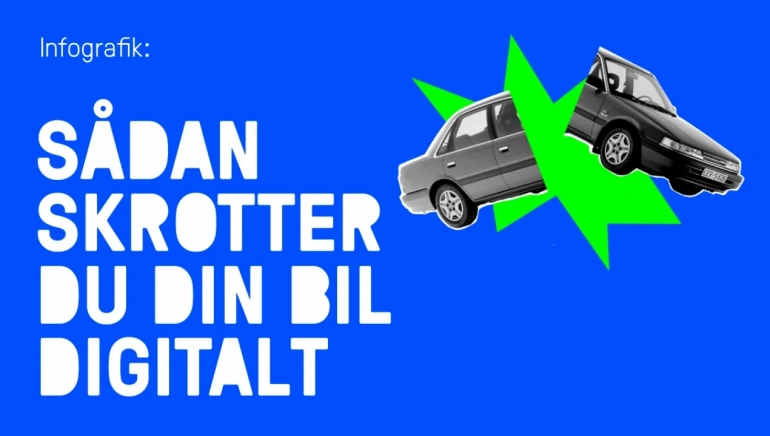 Guide: Sådan søger du skrotpræmie - digitalt